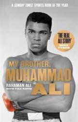 My Brother, Muhammad Ali (ISBN: 9781789462210)