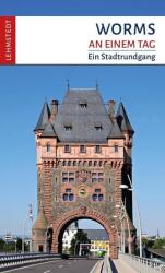 Worms an einem Tag (ISBN: 9783957971098)