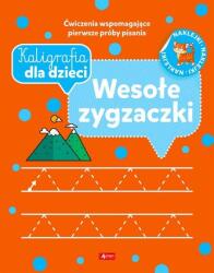 Kaligrafia dla dzieci. Wesołe zygzaczki (ISBN: 9788381727884)