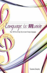 Language is Music - Susanna Zaraysky (ISBN: 9780982018996)