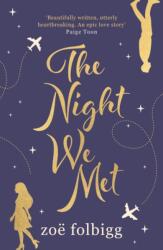 The Night We Met (ISBN: 9781838930691)