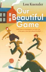 Our Beautiful Game (ISBN: 9780571365005)