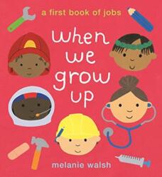 When We Grow Up (ISBN: 9781406394481)