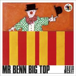 Mr Benn Big Top (ISBN: 9781839130724)