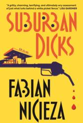 Suburban Dicks (ISBN: 9781789096279)