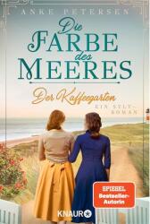 Der Kaffeegarten. Die Farbe des Meeres (ISBN: 9783426526590)