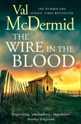 The Wire in the Blood (ISBN: 9780008453657)