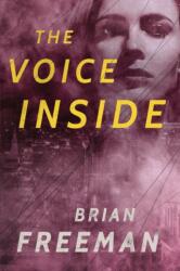 The Voice Inside (ISBN: 9781477809075)