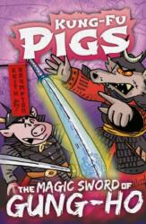 The Magic Sword of Gung-Ho (ISBN: 9781789980967)