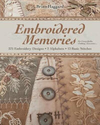 Embroidered Memories - Brian Haggard (2012)