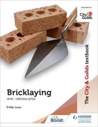 The City & Guilds Textbook: Bricklaying for the Level 1 Diploma (ISBN: 9781398319363)