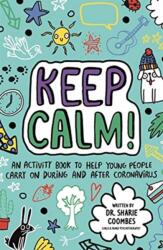 Keep Calm! (ISBN: 9781787418806)