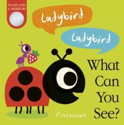 Ladybird! Ladybird! What Can You See? (ISBN: 9781788818353)