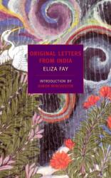 Original Letters From India (ISBN: 9781590173367)
