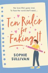 Ten Rules for Faking It (ISBN: 9781472280718)