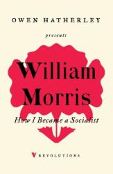 How I Became A Socialist (ISBN: 9781788736916)