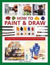 How to Paint & Draw (ISBN: 9780754835011)