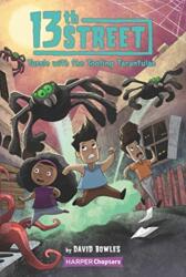 13th Street #5: Tussle with the Tooting Tarantulas (ISBN: 9780063009585)