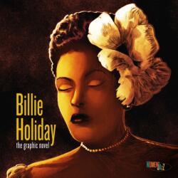 Billie Holiday: Roman grafic (ISBN: 9781970047134)