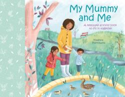 My Mummy and Me (ISBN: 9781789508185)