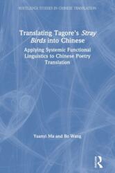 Translating Tagore's Stray Birds into Chinese (ISBN: 9780367415464)