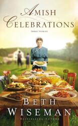 Amish Celebrations (ISBN: 9780310362227)