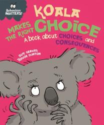 Koala face alegerea corectă (ISBN: 9781445170862)