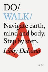 Do Walk (ISBN: 9781907974960)
