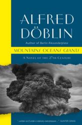 Mountains Oceans Giants: An Epic of the 27th Century (ISBN: 9781912916245)