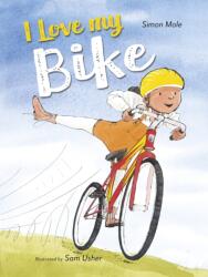 I Love My Bike (ISBN: 9780711256217)