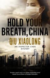 Hold Your Breath, China (ISBN: 9781780291819)