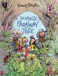 The Magic Faraway Tree: The Magic Faraway Tree Deluxe Edition: Book 2 (ISBN: 9781444959543)