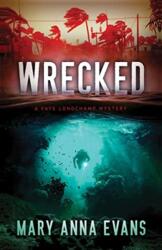 Wrecked (ISBN: 9781464214028)