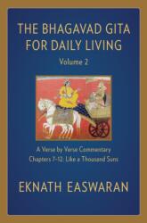 The Bhagavad Gita for Daily Living, Volume 2 (ISBN: 9781586381349)