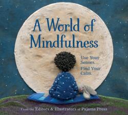 A World of Mindfulness (ISBN: 9781772781380)