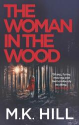 The Woman in the Wood (ISBN: 9781788548304)