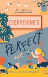 Totul e perfect (ISBN: 9781800240124)