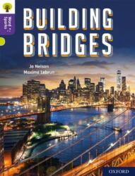 Oxford Reading Tree Word Sparks: Level 11: Building Bridges (ISBN: 9780198497080)