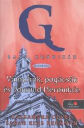 Cassandra Clare - Vámpírok, pogácsák és Edmund Herondale (2014)