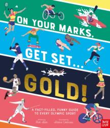 On Your Marks, Get Set, Gold! (ISBN: 9781788007276)