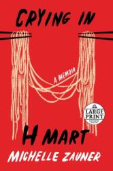 Crying in H Mart (ISBN: 9780593396599)