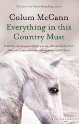 Everything in this Country Must (ISBN: 9781526617255)