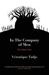 IN THE COMPANY OF MEN (ISBN: 9781913109790)
