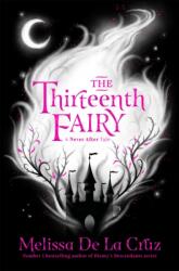 The Thirteenth Fairy (ISBN: 9781529022759)