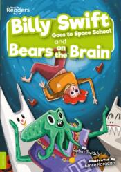 Billy Swift Goes to Space School and Bears on the Brain (ISBN: 9781839270253)