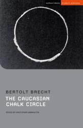 The Caucasian Chalk Circle (ISBN: 9781350113367)
