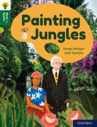 Oxford Reading Tree Word Sparks: Level 12: Painting Jungles (ISBN: 9780198497264)