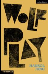 Wolf Play (ISBN: 9781350185067)