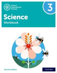 Oxford International Primary Science Second Edition: Workbook 3 (ISBN: 9781382006620)