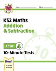 Noi teste de 10 minute la Matematică KS2: Adunare și Scădere - Clasa a 4-a (ISBN: 9781789086423)